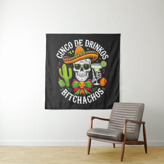 Cinco De Drinko Bitchachos Wandteppich (Beispiel)