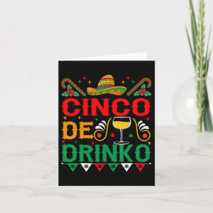 Cinco De Drinko Cinco De Mayo Funny 1 Karte