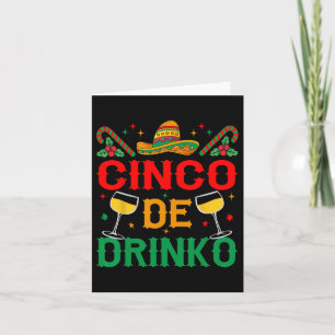 Cinco De Drinko Cinco De Mayo Funny Karte