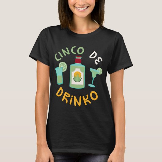 Cinco De Drinko Cinco De Mayo Party T-Shirt (Vorderseite)
