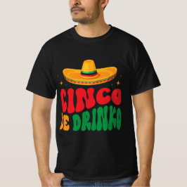 Cinco de Drinko Fiesta Design T-Shirt