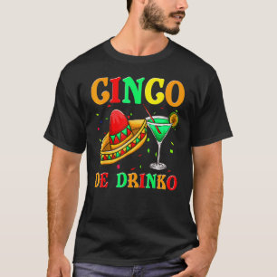 Cinco De Drinko Fiesta Women Men Sombrero Tequila T-Shirt