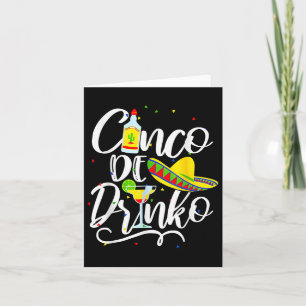 Cinco De Drinko Funny Cinco De Mayo Men Women 5 De Karte