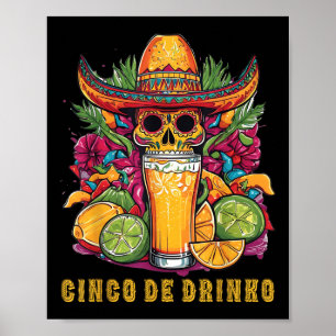 Cinco De Drinko Funny Cinco De Mayo Party Drinks Poster