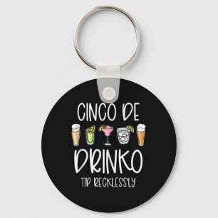 Cinco De Drinko Mayo Frauen Tipps für Ihren Barkee Schlüsselanhänger