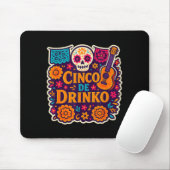 Cinco de drinko Party Cinco de Mayo Männer Party 5 Mousepad (Mit Mouse)