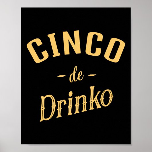 Cinco De Drinko - Women's Cinco De Mayo Cost Poster (Vorne)