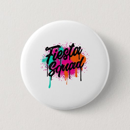 Cinco De Mayo 2024 Fiesta Squad Fiesta Mexican Col Button (Vorderseite)