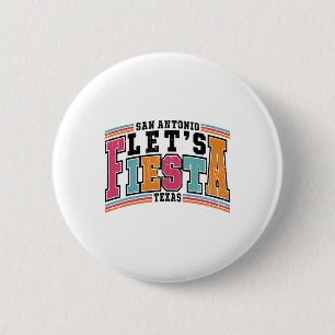 Cinco De Mayo 2024 Fiesta Squad Fiesta San Antonio Button