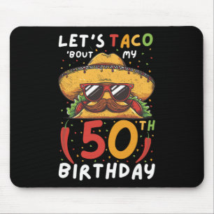 Cinco De Mayo 50. Geburtstag Taco Age 50 Mexican B Mousepad