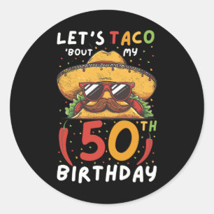 Cinco De Mayo 50. Geburtstag Taco Age 50 Mexican B Runder Aufkleber