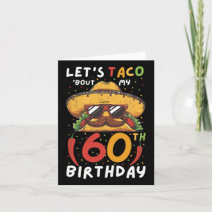 Cinco De Mayo 60. Geburtstag Taco Age 60 Mexican B Karte