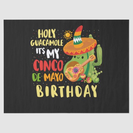 Cinco De Mayo Birthday Holy Guacamole Mexikanisch Seidenpapier (Vorderseite)