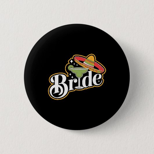 Cinco De Mayo Bride Sombrero Margarita Party Mexik Button (Vorderseite)