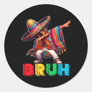 Cinco De Mayo Bruh Dabbing Mexican Boy Poncho Kids Runder Aufkleber