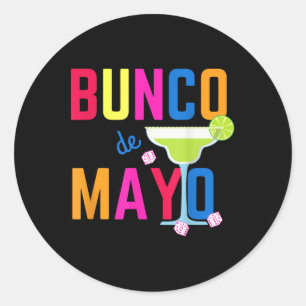 Cinco De Mayo Bunco Shirt Bunco De Mayo Margarita Runder Aufkleber