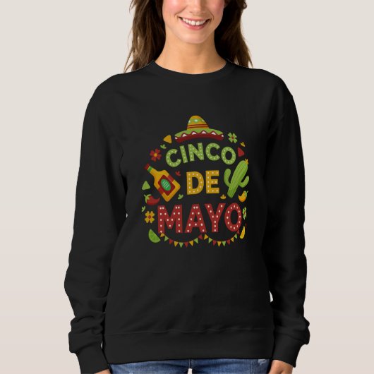Cinco De Mayo Burritos Mexico Tacos and Avocado 1 Sweatshirt (Vorderseite)