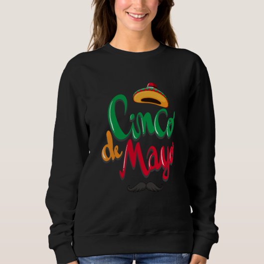 Cinco De Mayo Burritos Mexico Tacos and Avocado 2 Sweatshirt (Vorderseite)