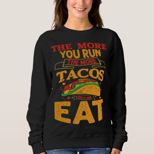 Cinco De Mayo Burritos Mexico Tacos and Avocado 3 Sweatshirt (Vorderseite)