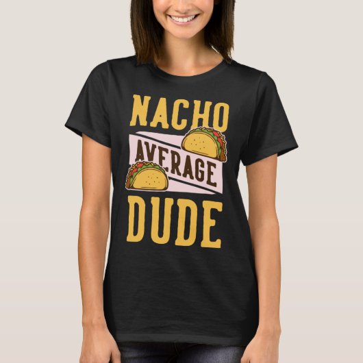 Cinco De Mayo Burritos Mexico Tacos and Avocado 69 T-Shirt (Vorderseite)