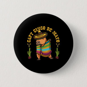 Cinco De Mayo Capybyras Mexican Capybyra Kinder Mä Button