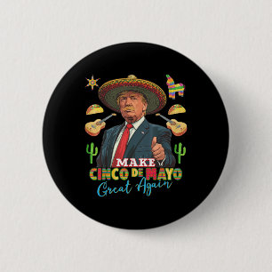 Cinco De Mayo Cinco De Mayo Wieder Donal Button