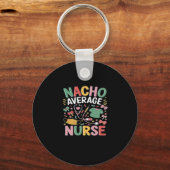 Cinco De Mayo Coquette Bow Nacho Average Nurse Nur Schlüsselanhänger (Vorderseite)