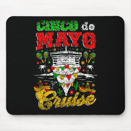 Cinco De Mayo Cruise Mexiko Fiesta Cinco D Mousepad (Vorne)