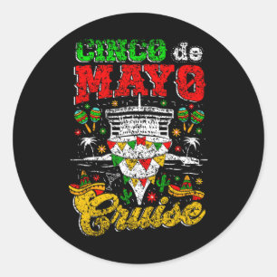 Cinco De Mayo Cruise Mexiko Fiesta Cinco D Runder Aufkleber
