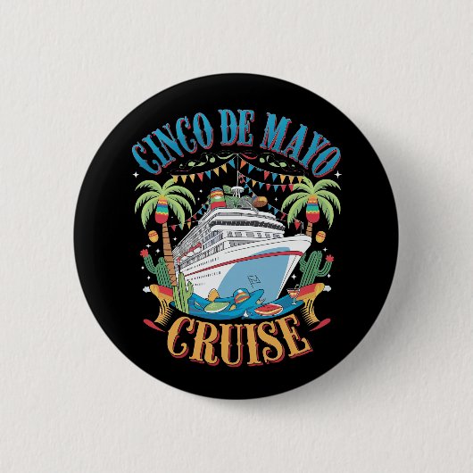 Cinco De Mayo Cruise Mexiko Schiff Fiesta Button (Vorderseite)