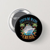 Cinco De Mayo Cruise Mexiko Schiff Fiesta Button (Vorne & Hinten)