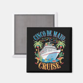 Cinco De Mayo Cruise Mexiko Schiff Fiesta Magnet (Vorderseite/Rückseite)