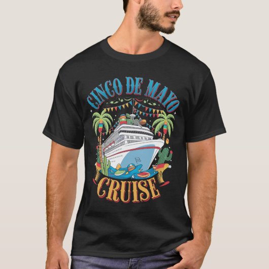 Cinco De Mayo Cruise Mexiko Schiff Fiesta T-Shirt (Vorderseite)