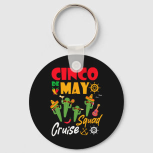 Cinco De Mayo Cruise Squad Sommerferien Schlüsselanhänger