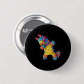 Cinco De Mayo Dabbing Donkey Pinata Funny Mexicani Button (Vorne & Hinten)