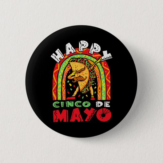 Cinco De Mayo Dabbing Taco Rainbow Mexican Festiva Button (Vorderseite)