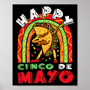 Cinco De Mayo Dabbing Taco Rainbow Mexican Festiva Poster