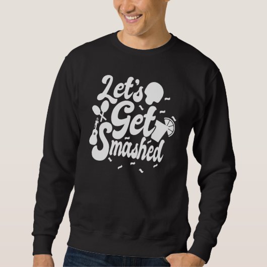 Cinco De Mayo Donkey Drinko Lets Get Smashed Sweatshirt (Vorderseite)