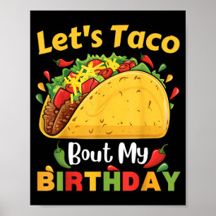 Cinco De Mayo Fiesta_ Lasst uns taco über meinen G Poster