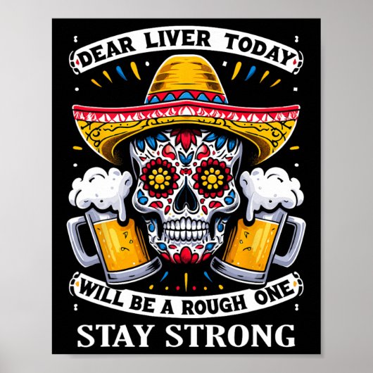 Cinco de Mayo Fiesta Liebe Leber wird heute Poster (Vorne)