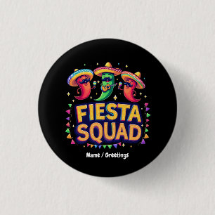 Cinco de Mayo Fiesta Squad Family Mexikanisches Pa Button
