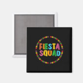 Cinco De Mayo Fiesta Squad Funny Let's Fiesta Mexi Magnet (Vorderseite/Rückseite)