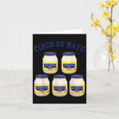 Cinco De Mayo Funny 5 Mayonnaise Jars Karte (Gelbe Blume)