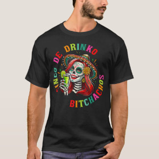 Cinco De Mayo Funny Mexican Party Cinco De Drinko T-Shirt