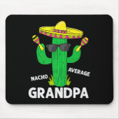 Cinco De Mayo Funny Nacho Average Grand Sombrero Mousepad (Vorne)