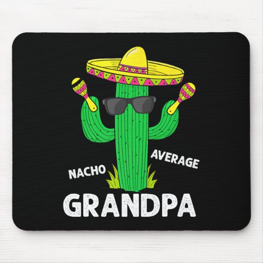 Cinco De Mayo Funny Nacho Average Grand Sombrero Mousepad (Vorne)