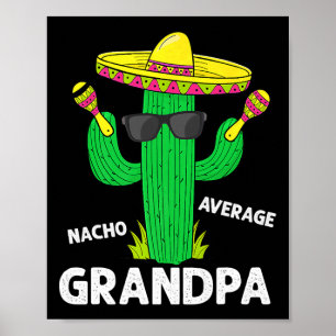 Cinco De Mayo Funny Nacho Average Grand Sombrero Poster