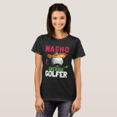 Cinco de Mayo Golf Ball With Sombrero Nacho Averag T-Shirt (Vorne ganz)