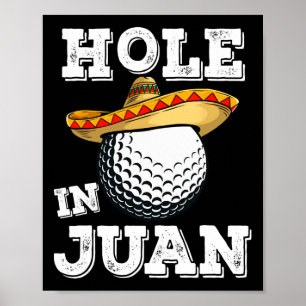 Cinco De Mayo Golf Lustiger Spruch Golfer Witz Loc Poster