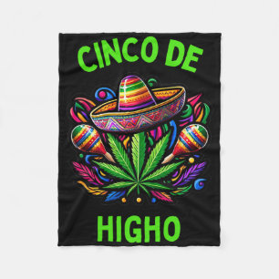 Cinco De Mayo Gras Funny Stoner Humor 1 Fleecedecke